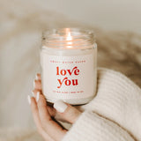 LOVE YOU 9 OZ SOY CANDLE